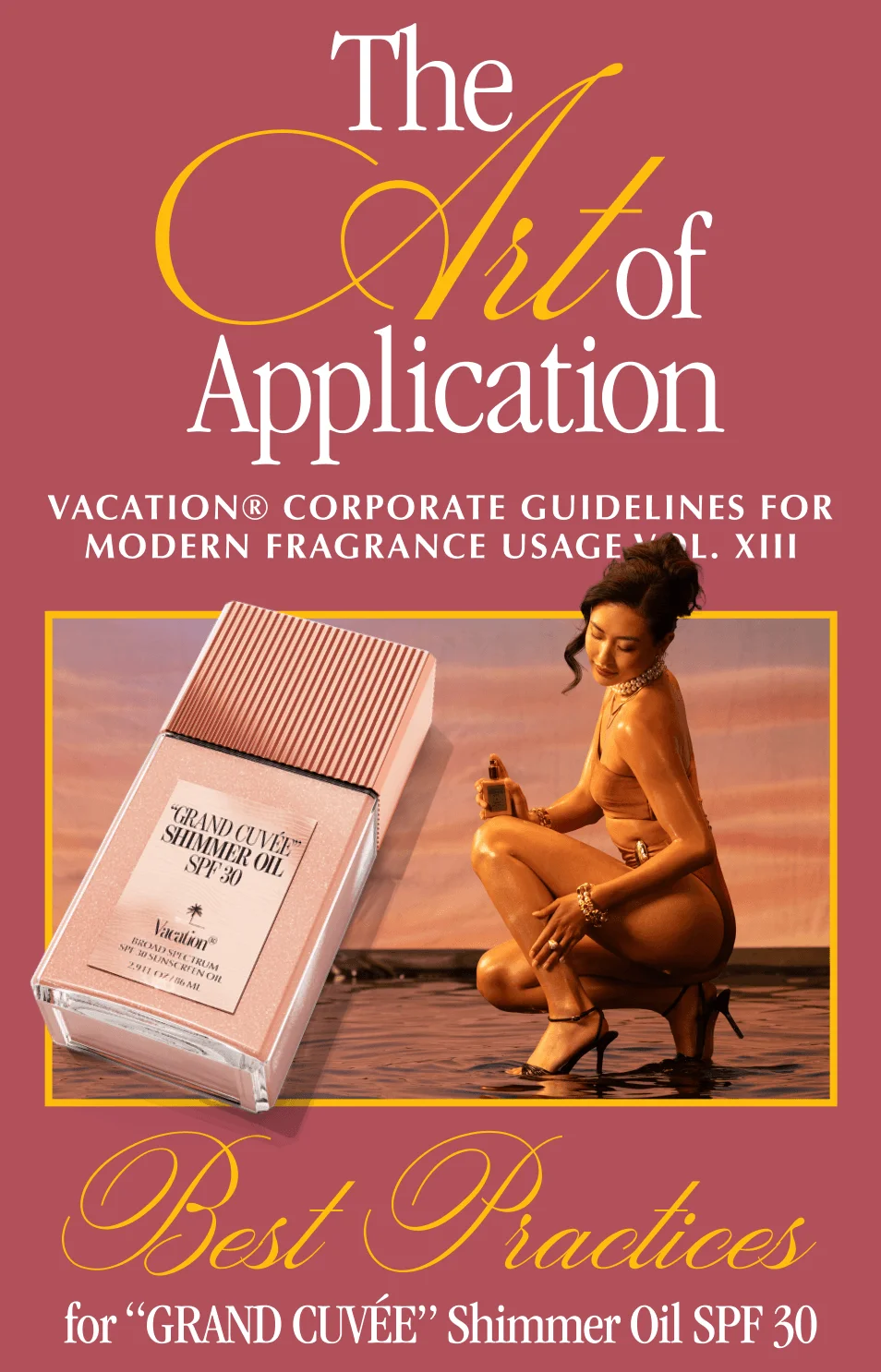 Vacation® The Art of Application