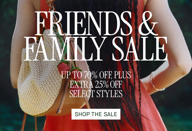 FRIENDS & FAMILY SALE