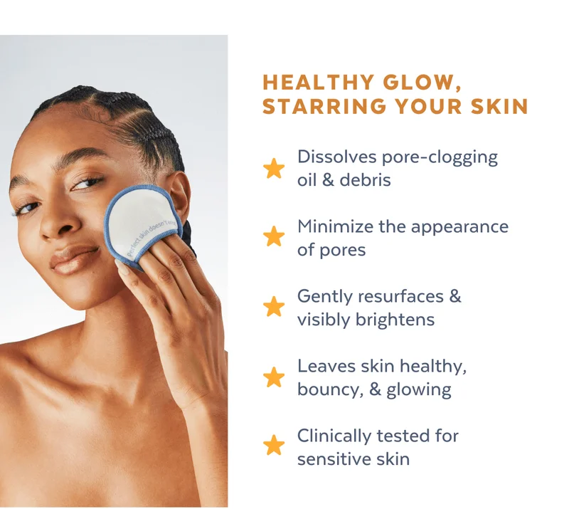 Healthy Glow, Starring Your Skin | ⭐ Dissolves pore-clogging oil & debris ⭐ Minimize the appearance of pores ⭐ Gently resurfaces & visibly brightens  ⭐ Leaves skin healthy, bouncy, & glowing  ⭐ Clinically tested for sensitive skin