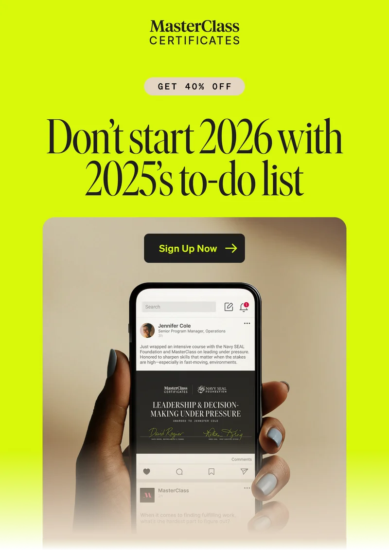 MasterClass Certificates - GET 40% OFF - Don’t Start 2026 With 2025’s To-Do List - Sign Up Now