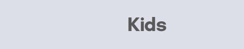 Kids