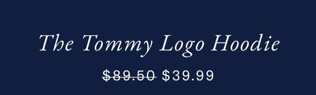 The Tommy logo hoodie                                            $39.99