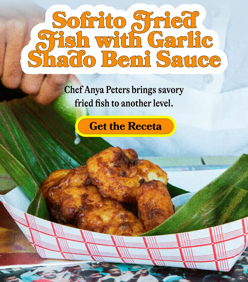Sofrito Fried Fish with Garlic Shado Beni Sauce Chef Anya Peters brings savory fried fish to another level. GET THE RECETA