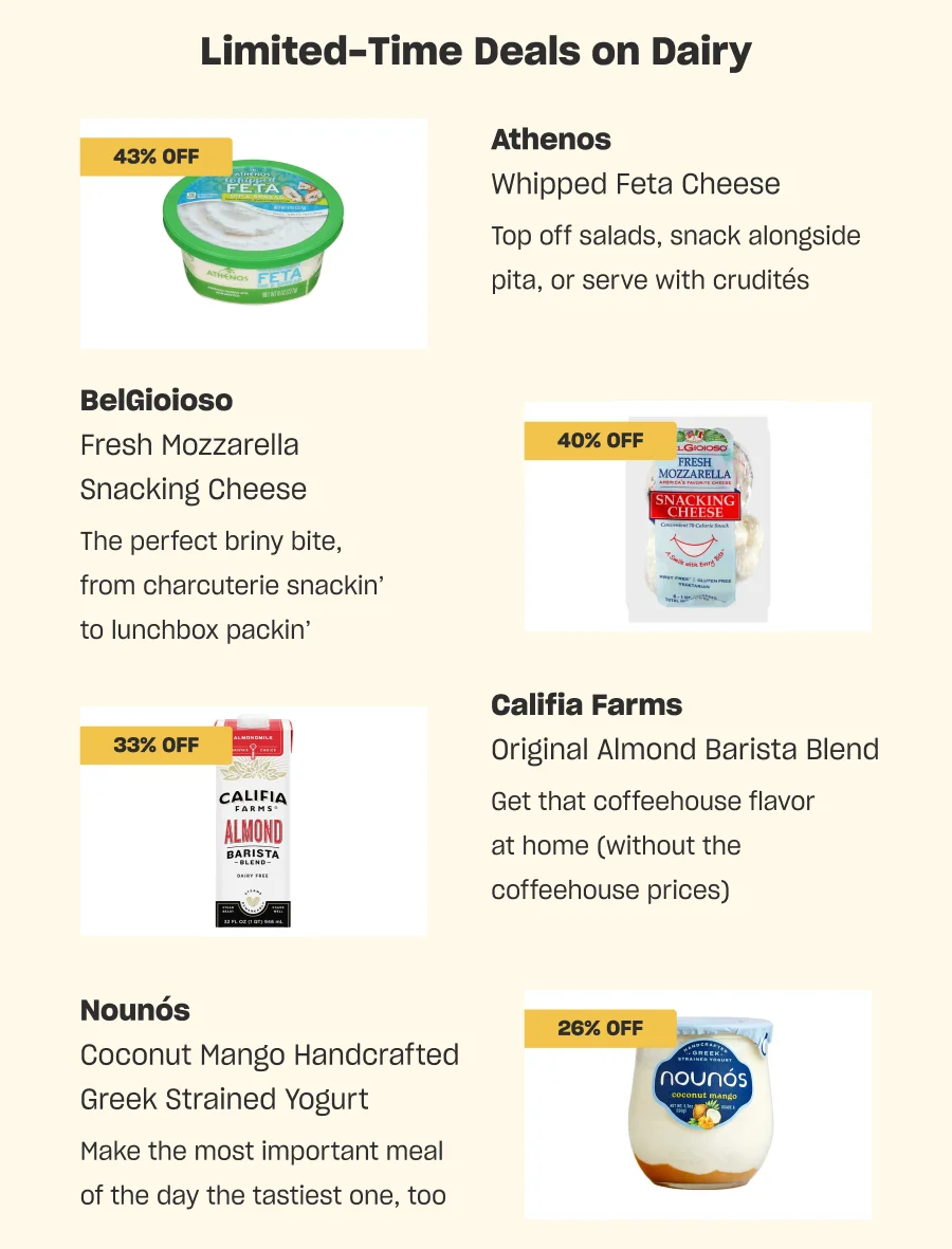 Limited-time deals on dairy