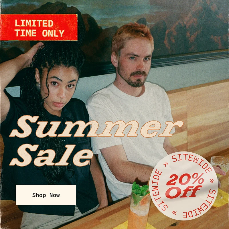 LIMITED TIME ONLY. Summer Sale. Shop Now.
