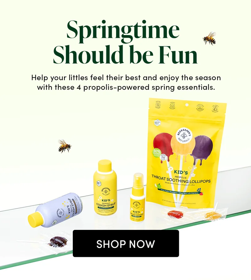 Springtime Should be Fun. Help your littles feel their best and enjoy the season with these 4 propolis-powered spring essentials.