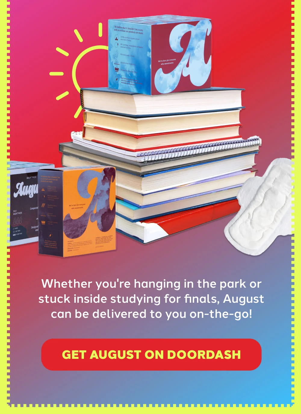 [GET AUGUST ON DOORDASH]
