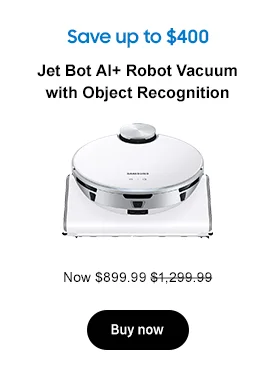 Save up to $400
Jet Bot AI+ Robot Vacuum with Object Recognition
Now $899.99 $1,299.99 Buy now