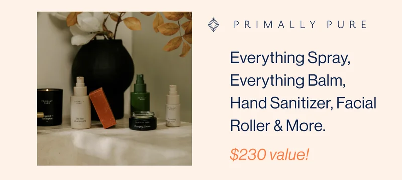 PRIMALLY PURE- Everything Spray, Everything Balm, Hand Sanitizer, Facial Roller & More. $230 VALUE!