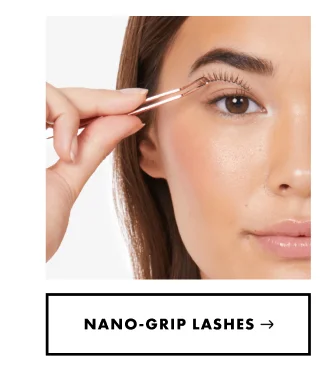Nano-Grip Lashes