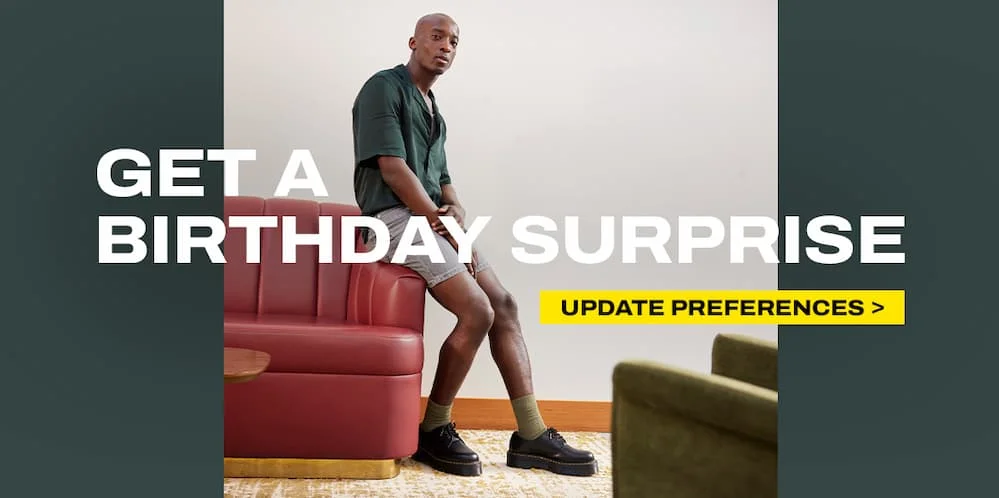 Update your preferences and get a birthday surprise