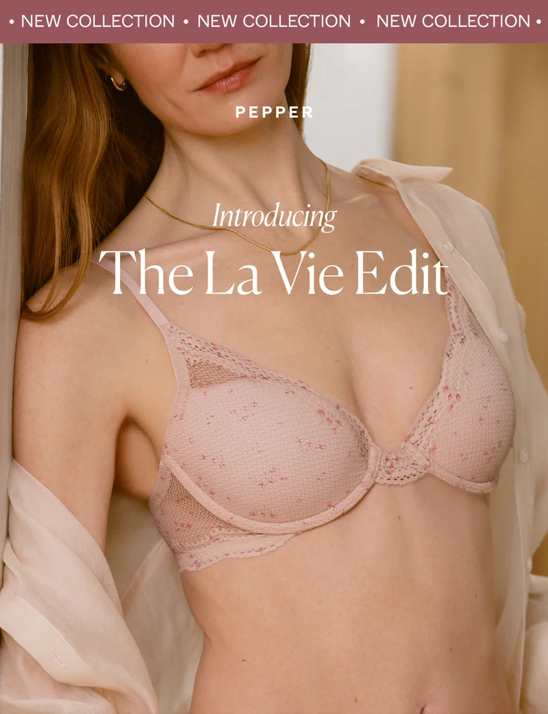 New Collection! Introducing: The La Vie Edit