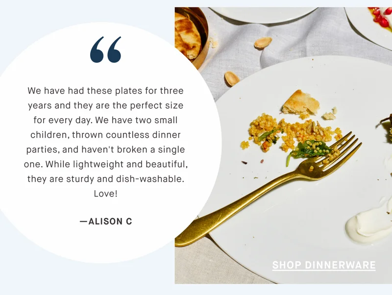 We have had these plates for three years and they are the perfect size for every day. We have two small children, thrown countless dinner parties, and haven't broken a single one. While lightweight and beautiful, they are sturdy and dish-washable. Love!  —ALISON C SHOP DINNERWARE