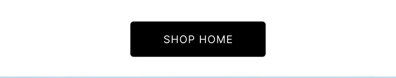 SHOP HOME