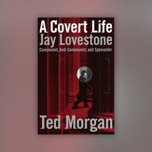 A Covert Life