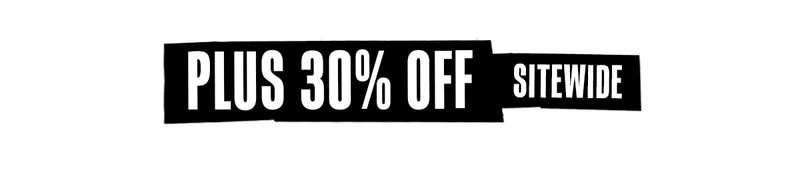 Plus 30% Off Sitewide