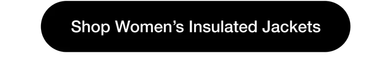 Shop Women’s Insulated Jackets