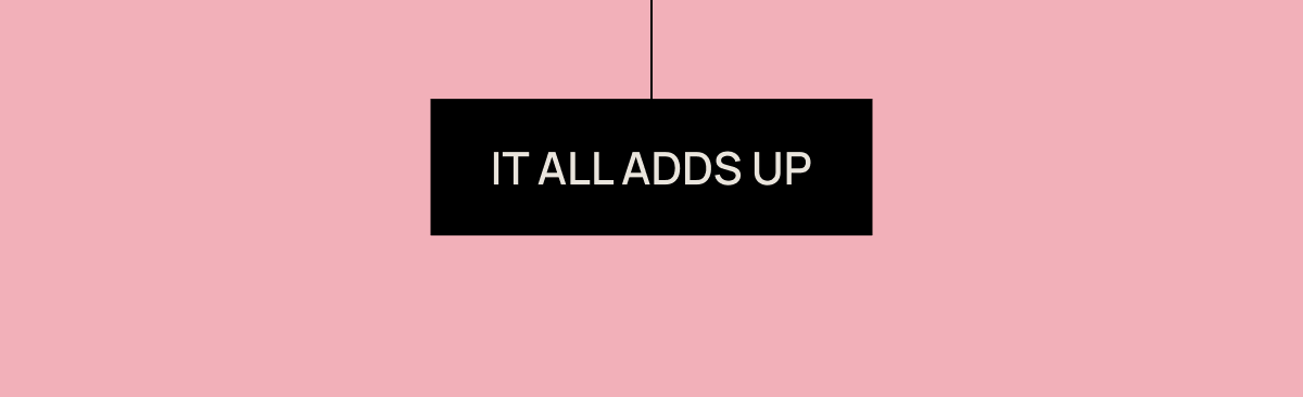 It All Adds Up
