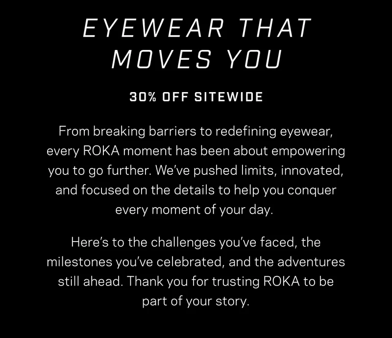 Shop ROKA Eyewear during our Anniversary Sale