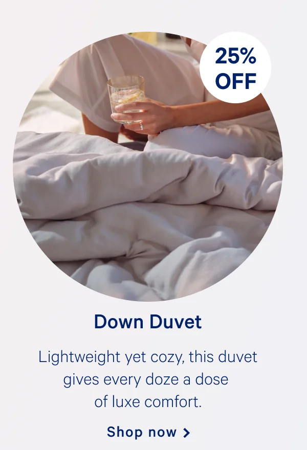 Down Duvet >> Lightweight yet cozy, this duvet gives every doze a dose of luxe comfort. >> Shop now >>