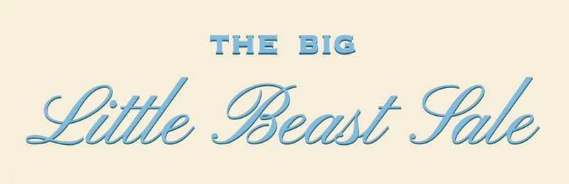 The Big Little Beast Sale
