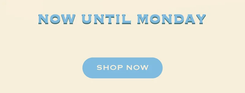 Now until Monday