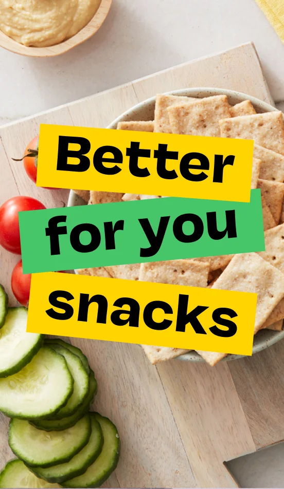 Better For You Snacks