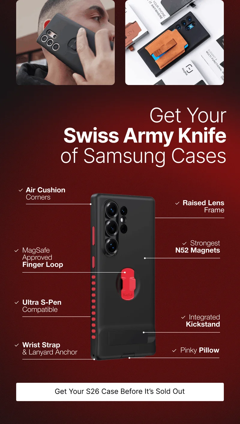 Get Your Swiss Army Knife of Samsung Cases ✓ Air Cushion Corners Raised Lens Frame ✓ Strongest N52 Magnets ✓ ✓ MagSafe Approved Finger Loop ✓ Ultra S-Pen Compatible Integrated Kickstand ✓ ✓ Wrist Strap  & Lanyard Anchor ✓ Pinky Pillow
