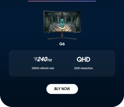 G6 - 240Hz | 240Hz refresh rate - QHD | QHD resolution - BUY NOW