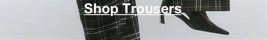 Shop Trousers