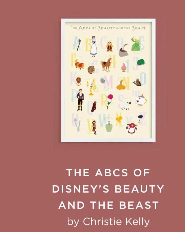 The ABCs Of Disney's Beauty And The Beast