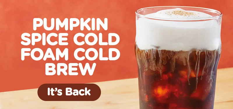 PUMPKIN SPICE COLD FOAM COLD BREW, It’s Back