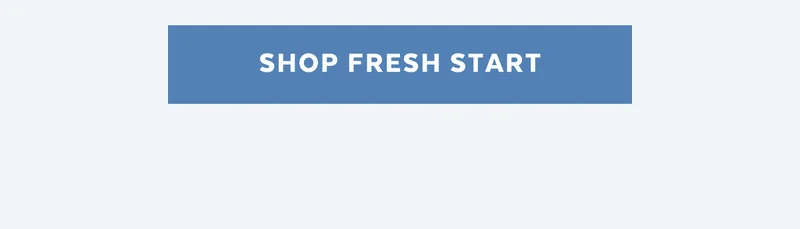 SHOP FRESH START