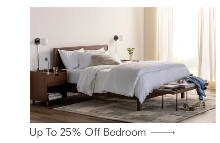 Up To 25% Off Bedroom