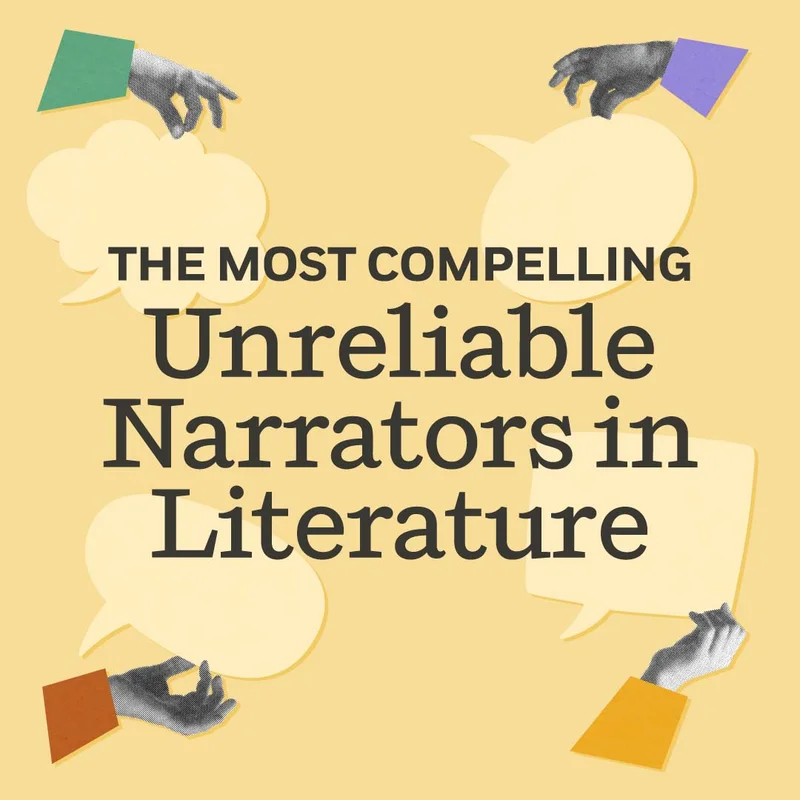 The Most Compelling Unreliable Narrators in Literature