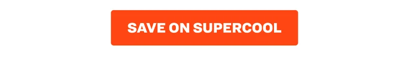Save on Supercool