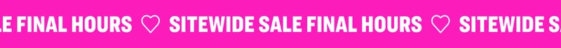Sitewide sale final hours