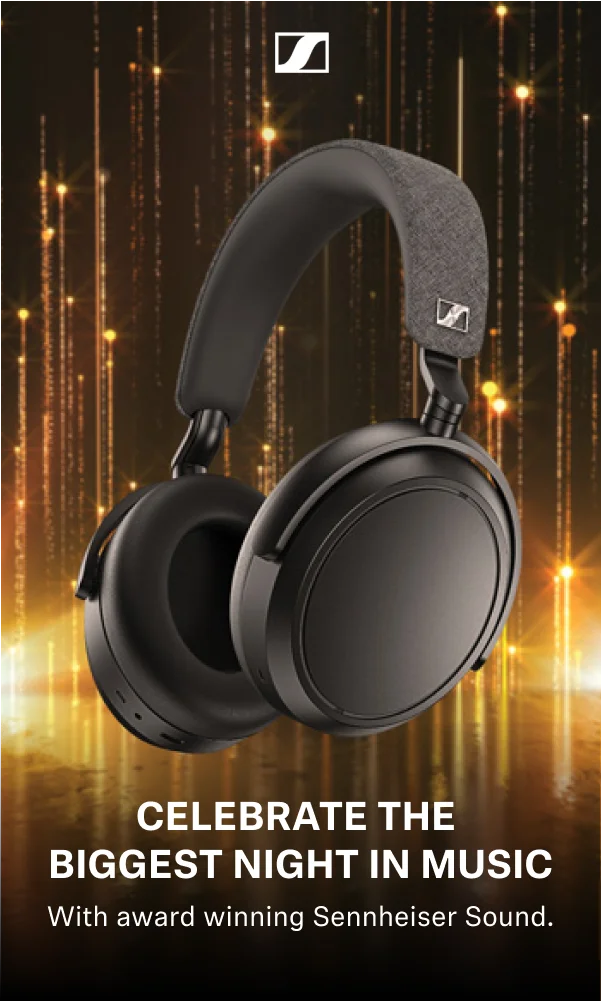 Celebrate the biggest night in music: with award winning Sennheiser Sound.