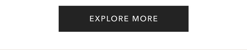 Explore More