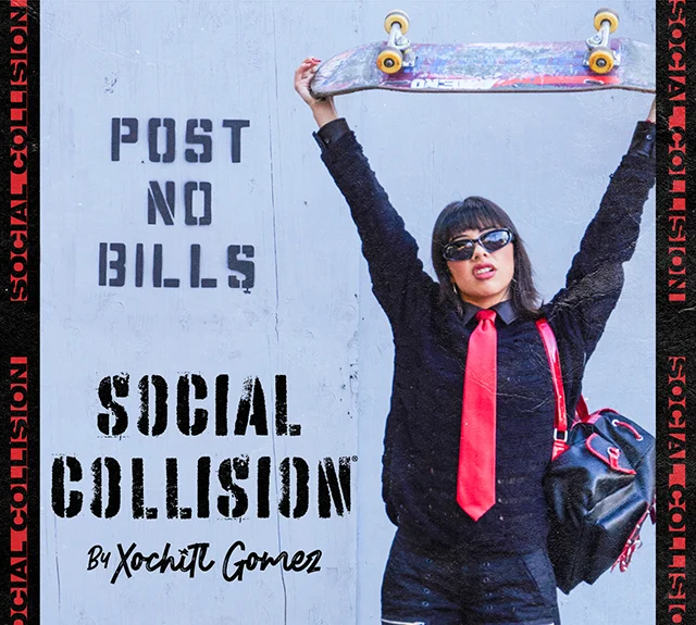 Social Collision by Xochitl Gomez