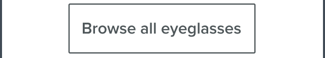 Browse all eyeglasses