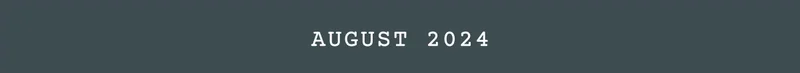 August 2024
