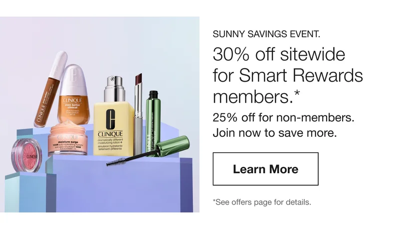 Sunny Savings Event. 30% off sitewide for Smart Rewards members.* - 25% off for non-members. Join now to save more. | Learn More *See offers page for details.