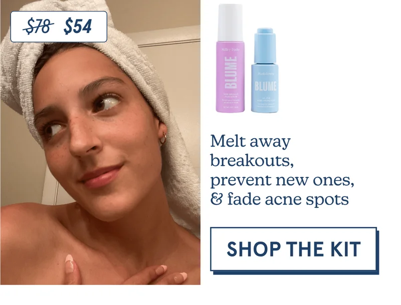 Melt away breakouts, prevent new ones, & fade acne spots [SHOP THE KIT]