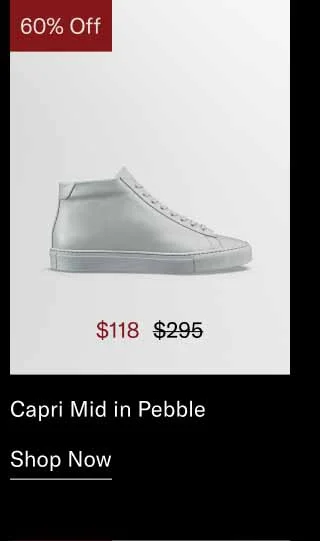 Capri Mid in Pebble. Shop Now