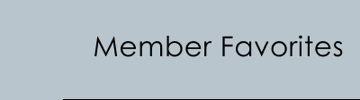 Member Favorites