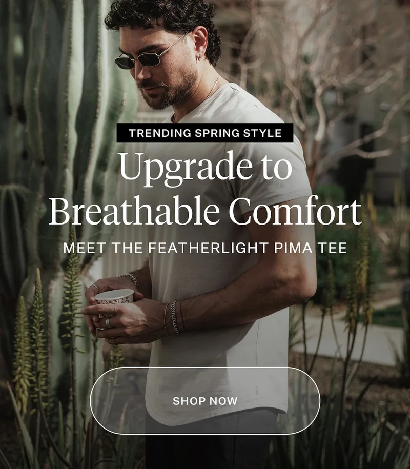 Upgrade to Breathable Comfort Meet the Featherlight Pima Tee