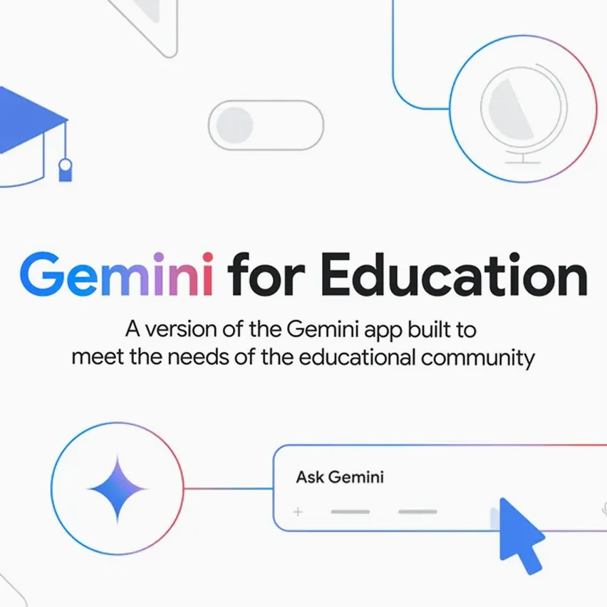 A screen showing a title Gemini for Education and a subtitle A version of the Gemini app built to meet the needs of the educational community. Below the text is a stylized user interface element.