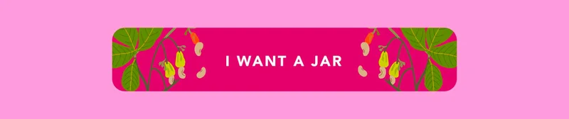 I want a jar