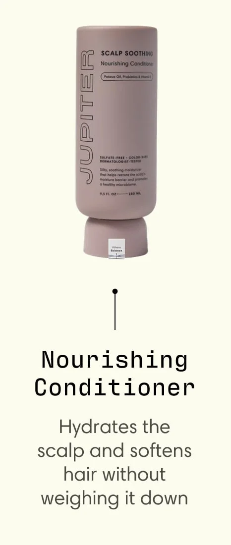 Nourishing Conditioner - Hydrates the scalp and softens hair without weighing it down